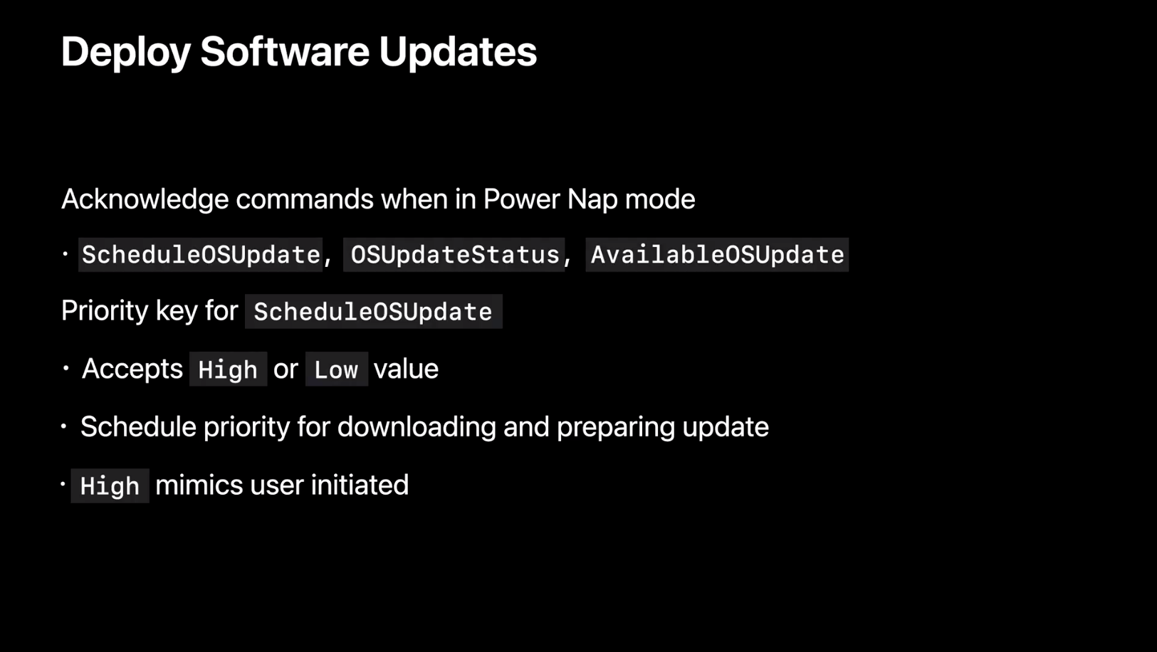 What’s new in managing Apple devicesのセッションで発表された、OSアップデートコマンドの改善