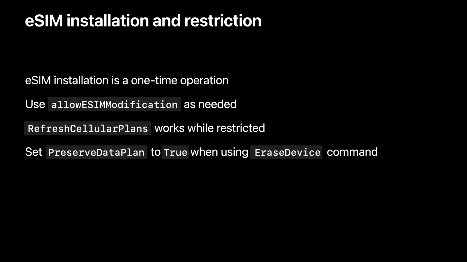 What’s new in managing Apple devicesのセッションで発表された、eSIMインストールと制限